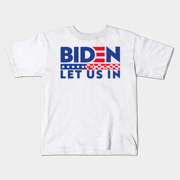 Biden please let us #2 Kids T-Shirt by archila